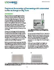 Fast track formulation pH screening with automated buffer exchange